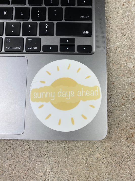 “Sunny Days Ahead” Sticker